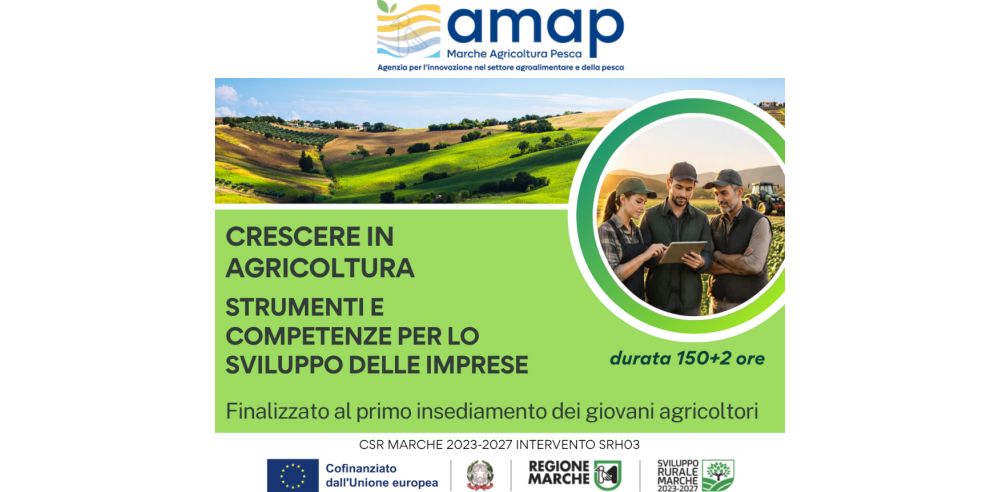 Crescere in Agricoltura: Strumenti e Competenze per lo sviluppo delle Imprese