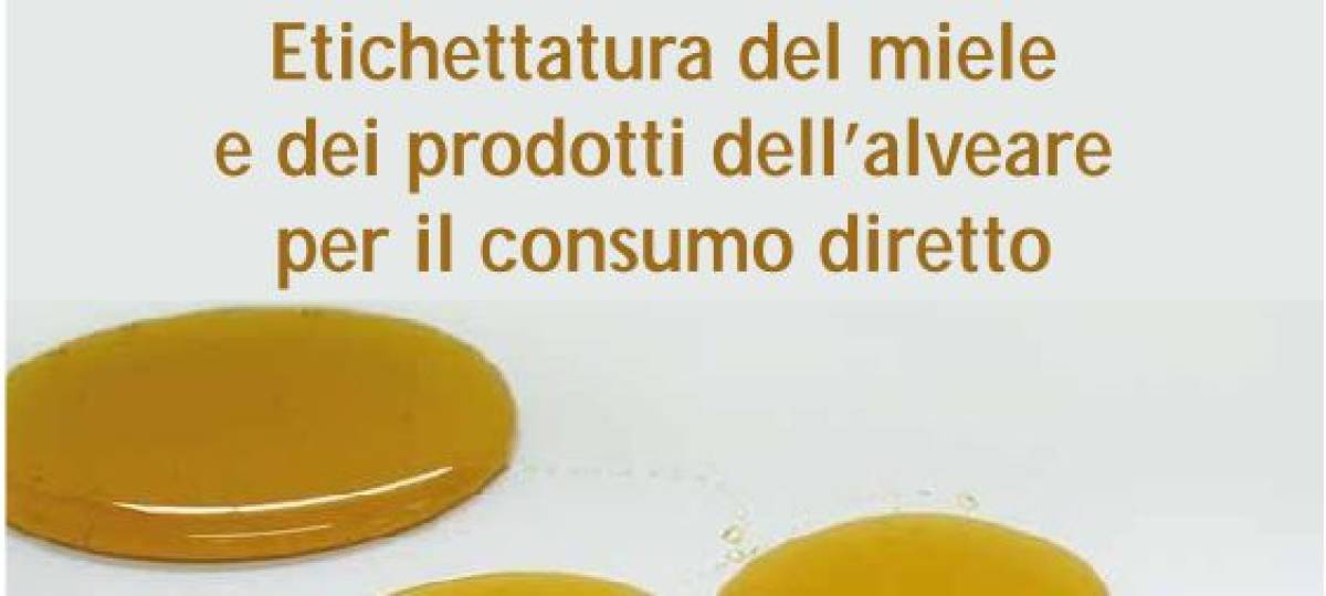Etichettatura del miele e dei prodotti  dell'alveare