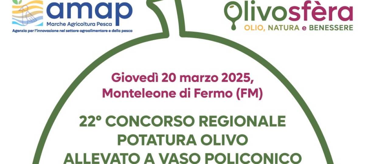 20/03/2025: 22° Concorso regionale di potatura dell'olivo allevato a vaso policonico, denominato