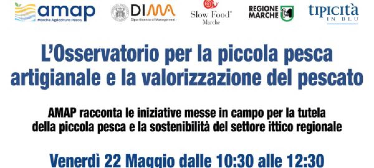 22/05/2026: L’Osservatorio per la piccola pesca artigianale e la valorizzazione del pescato